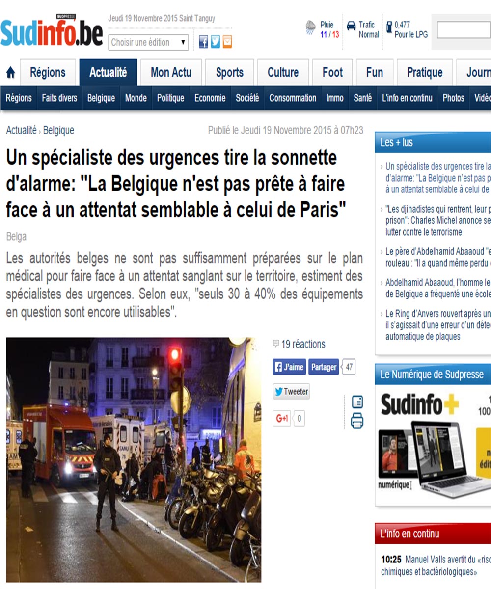Sud Info - 19 novembre 2015 - Un spécialiste des urgences tira la sonnette d'alarme : "La Belgique n'est pas prête à faire face à un attentat semblable à celui de Paris"