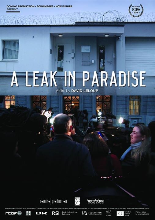 Affiche du documentaire : A leak in paradise (l'homme qui voulait détruire le secret bancaire)
