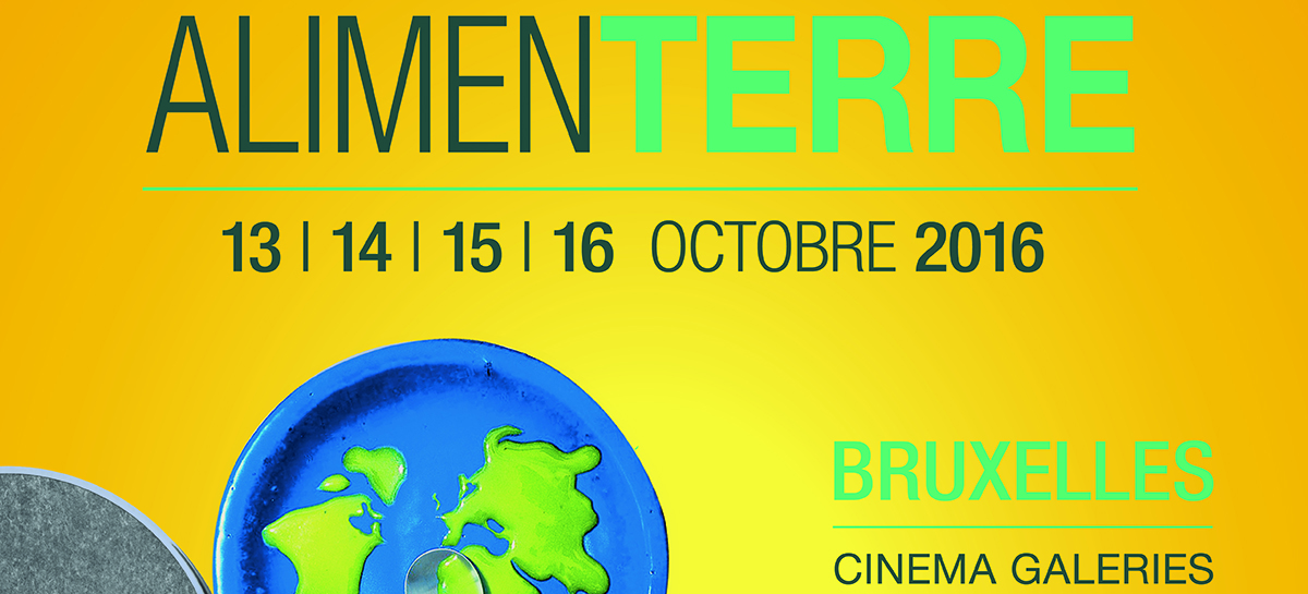 Affiche du festival AlimenTERRE au cinéma Galeries du 13 au 16 octobre